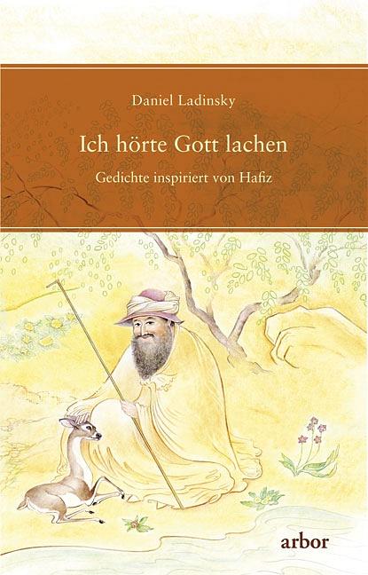 Seitdem das Glück deinen Namen gehört hat - ein Gedicht von Hafiz